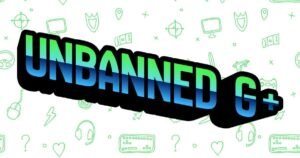 Unbanned G+: Your Ultimate Guide to Safe Usage